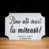 Placuta "Bine ati venit la mireasa", MDF