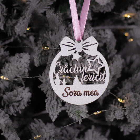 Globuleț din lemn - „Crăciun Fericit” - Sora Mea